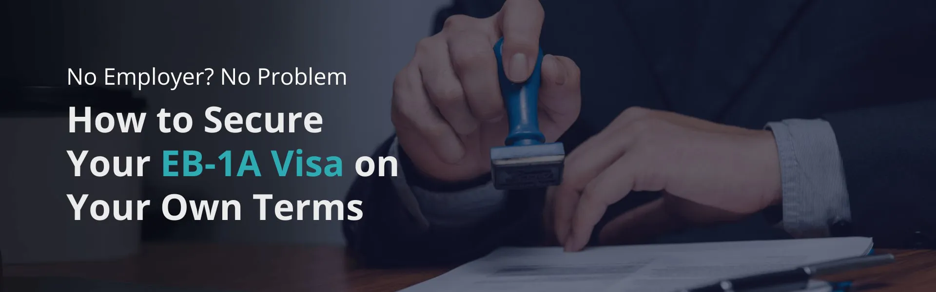 No Employer? No Problem: How to Secure Your EB-1A Visa on Your Own Terms | EB1A Visa