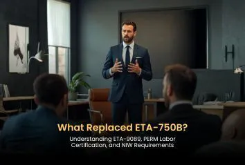 What Replaced ETA-750B? Understanding ETA-9089, PERM Labor Certification, and NIW Requirements