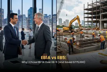 EB1A vs EB5: Why I Chose EB1A Over EB-5 (And Saved $775,000)