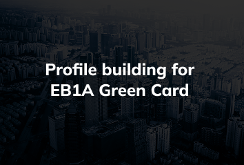 Profile Building for EB1A
                          Green Card: EB1A CRITERIA Tech Professionals Need to Know