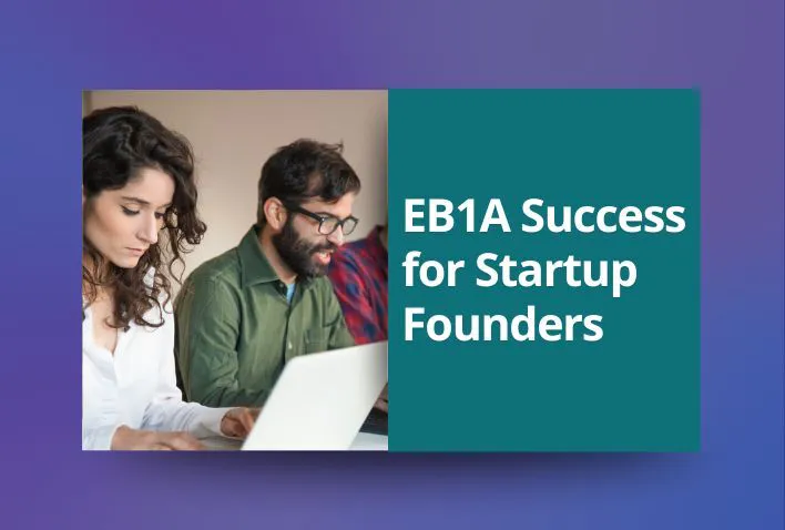 EB1A Success for Startup Founders
