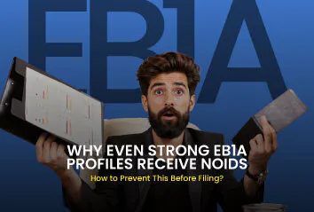 Why Even Strong EB-1A Profiles Receive NOIDs and How to Prevent This Before Filing?