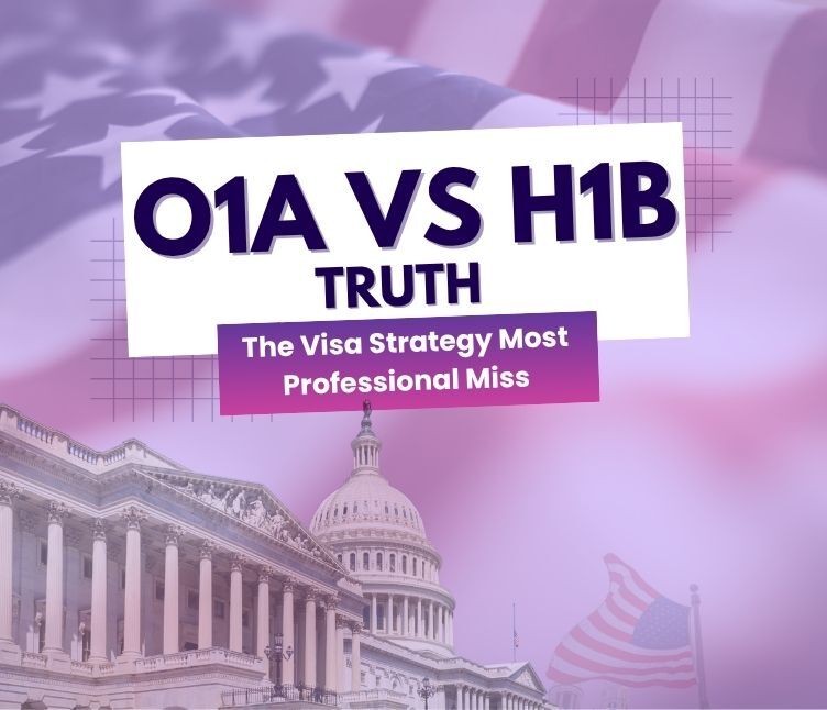 The Visa Strategy
                      Most Professional Miss: O1A vs H1B truth