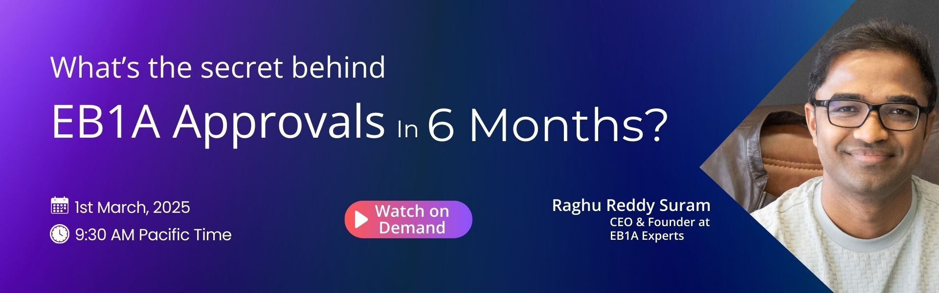 What’s the secret behind EB1A Approvals in 6 Months?