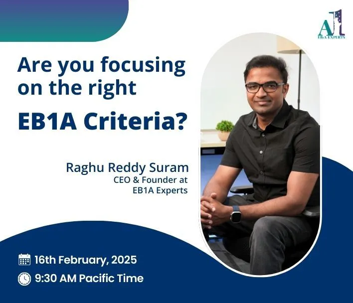 Are you focusing on
                    the right EB1A Criteria?